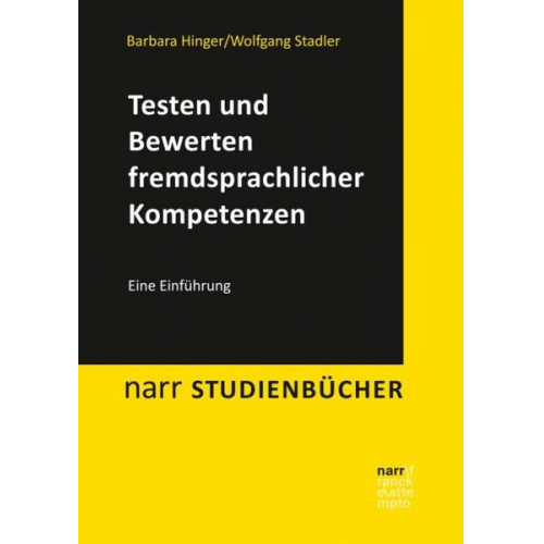 Barbara Hinger Wolfgang Stadler - Testen und Bewerten fremdsprachlicher Kompetenzen