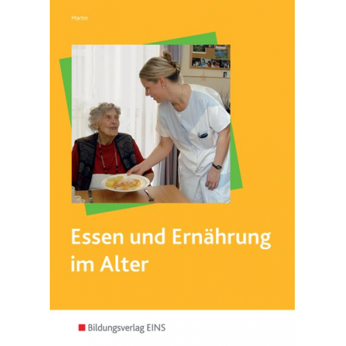 Elvira Martin - Martin, E: Essen und Ernährung im Alter