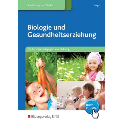 Sabine Nugel - Biologie und Gesundheitserziehung. Schulbuch