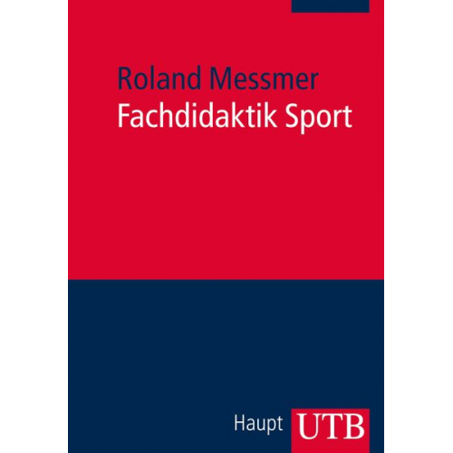 Roland Messmer - Fachdidaktik Sport