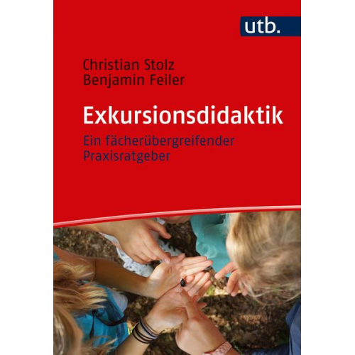 Christian Stolz Benjamin Feiler - Exkursionsdidaktik