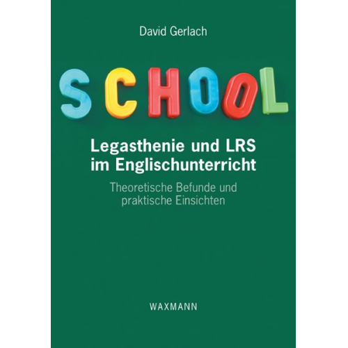 David Gerlach - Legasthenie und LRS im Englischunterricht