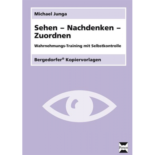 Michael Junga - Sehen - Nachdenken - Zuordnen