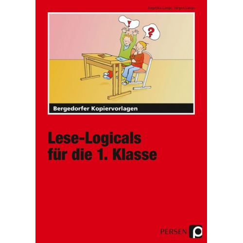 Angelika Lange Jürgen Lange - Lese-Logicals für die 1. Klasse