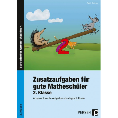 Ralph Birkholz - Zusatzaufgaben für gute Matheschüler 2. Klasse