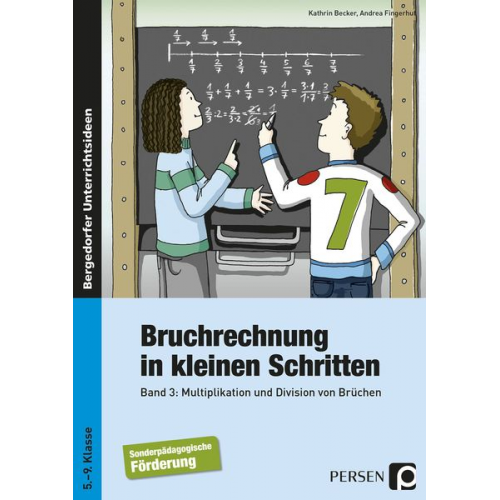 Kathrin Becker Andrea Fingerhut - Bruchrechnung in kleinen Schritten 3