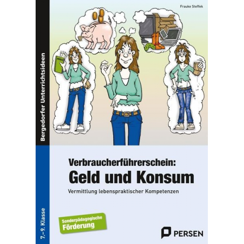 Frauke Steffek - Verbraucherführerschein: Geld und Konsum