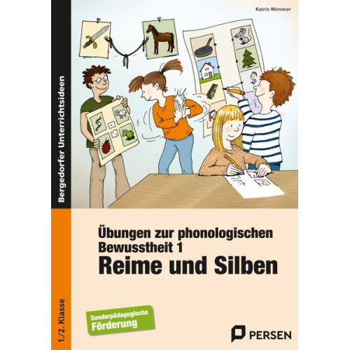 Katrin Wemmer - Übungen zur phonologischen Bewusstheit 1. Reime und Silben