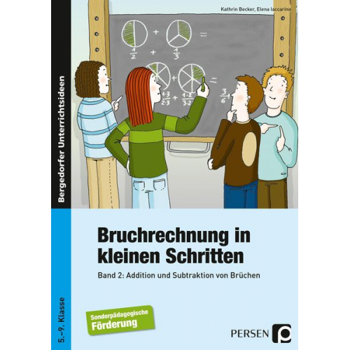 Kathrin Becker Elena Iaccarino - Bruchrechnung in kleinen Schritten 2