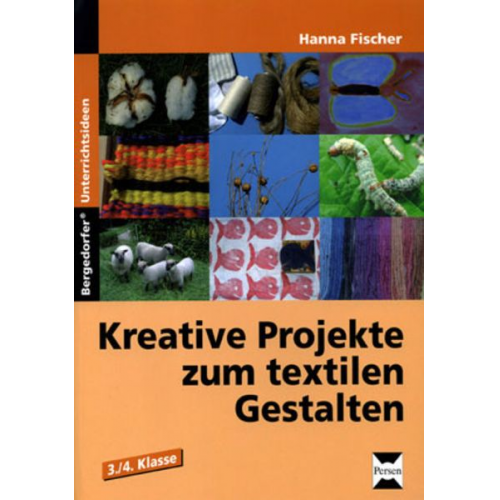 Hanna Fischer - Kreative Projekte zum textilen Gestalten