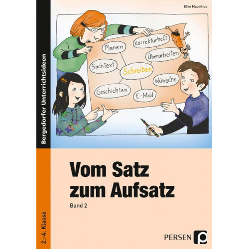 Elke Mauritius - Vom Satz zum Aufsatz - Band 2