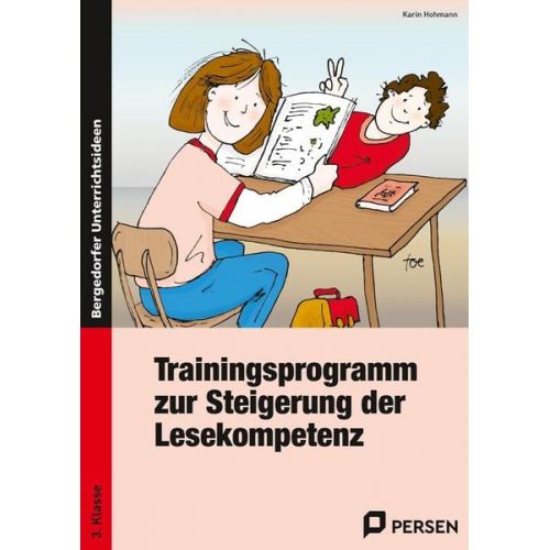 Karin Hohmann - Trainingsprogramm zur Steigerung der Lesekompetenz. 3. Klasse