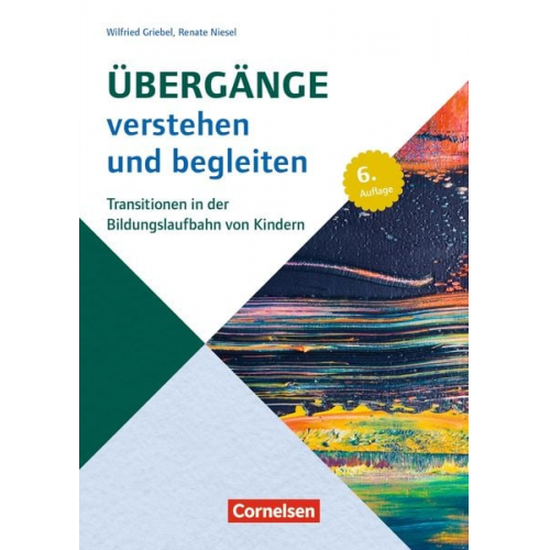 Renate Niesel Wilfried Griebel - Übergänge verstehen und begleiten