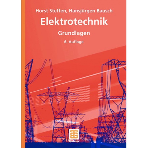 Horst Steffen Hansjürgen Bausch - Elektrotechnik