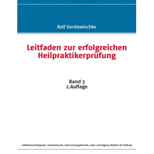 Ralf Gerdawischke - Leitfaden zur erfolgreichen Heilpraktikerprüfung