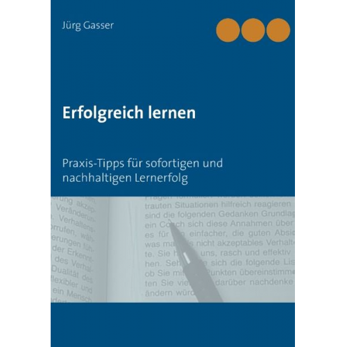 Jürg Gasser - Erfolgreich lernen