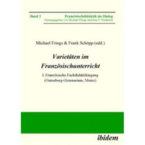 Varietäten im Französischunterricht. I. Französische Fachdid