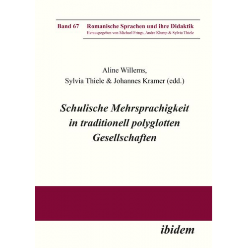 Kramer Willems Johannes - Schulische Mehrsprachigkeit in traditionell polyglotten Gesellschaften