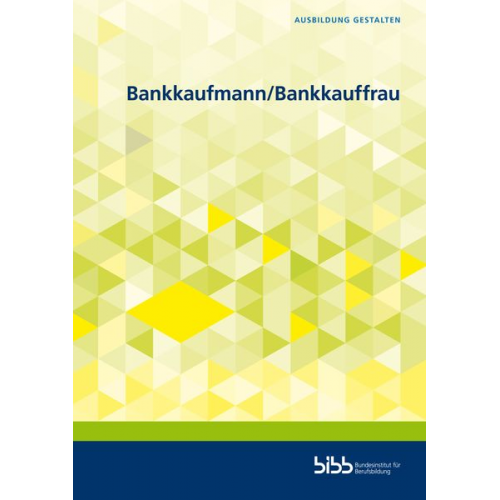 Katja Hain Michael Lewandowski Michael Pilzecker Jürgen Dehn Morton Schwarz - Hain, K: Bankkaufmann/Bankkauffrau