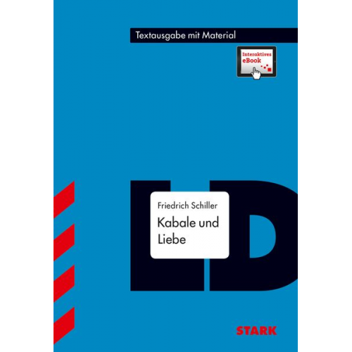 Friedrich Schiller - Friedrich, S: Kabale und Liebe mit interaktivem eBook