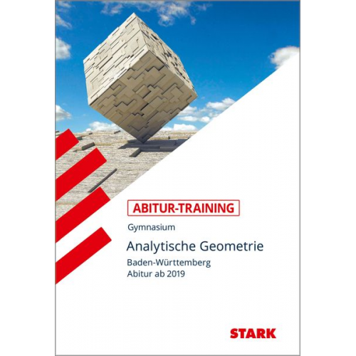 Eberhard Endres - STARK Abitur-Training - Analytische Geometrie - BaWü ab 2019