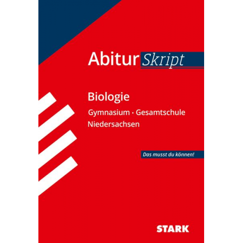 Angela Hesske Brigitte Meinhard Christian Schillinger - STARK AbiturSkript - Biologie - Niedersachsen