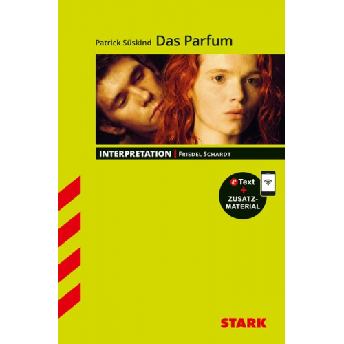 Friedel Schardt - STARK Interpretationen Deutsch - Patrick Süskind: Das Parfum