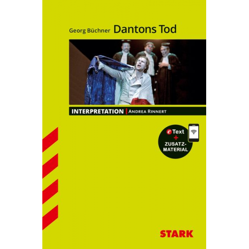 Andrea Rinnert - STARK Interpretationen Deutsch - Georg Büchner: Dantons Tod