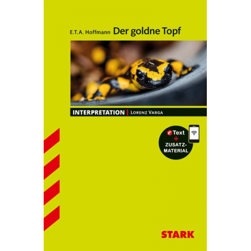 Lorenz Varga - STARK Interpretationen Deutsch - E.T.A Hoffmann: Der goldne Topf