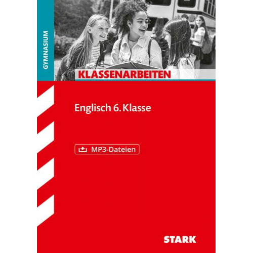 Simon Hauzenberger Johanna Ressel - STARK Klassenarbeiten Gymnasium - Englisch 6. Klasse