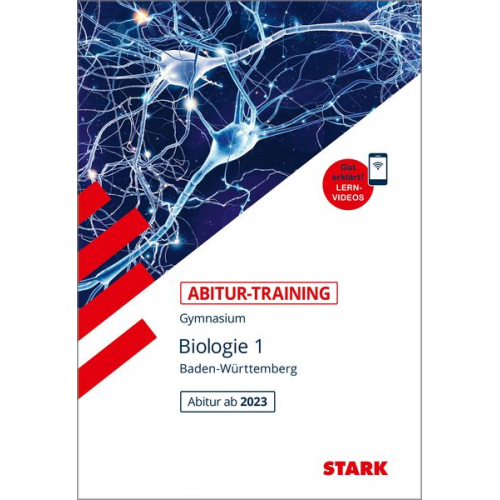 Werner Bils - STARK Abitur-Training - Biologie Band 1 - BaWü ab 2023