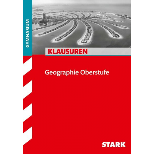 STARK Klausuren Gymnasium - Geographie Oberstufe