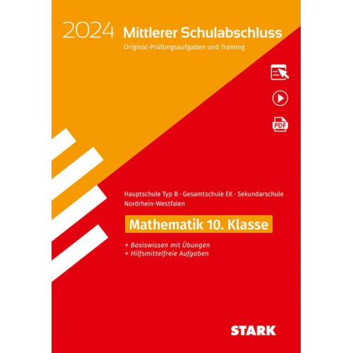 STARK Original-Prüfungen und Training - Mittlerer Schulabschluss 2024 - Mathematik - Hauptschule Typ B/ Gesamtschule EK/Sekundarschule - NRW