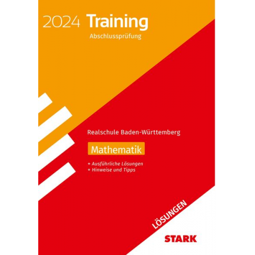 STARK Lös. zu Training Abschlussprüfung RS 2024 Mathe BW