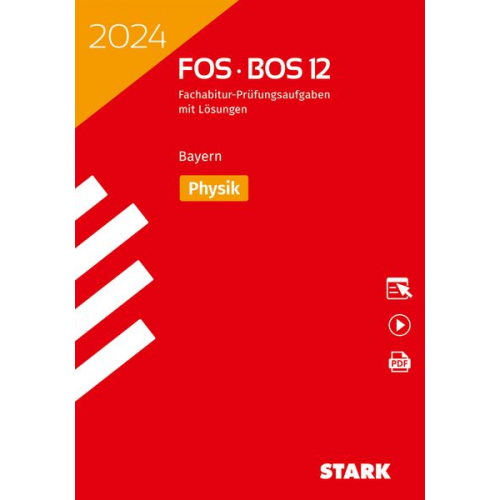 STARK Abiturprüfung FOS/BOS Bayern 2024 - Physik 12. Klasse