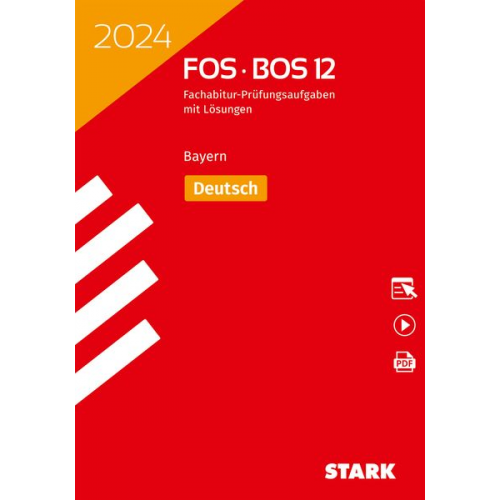 STARK Abiturprüfung FOS/BOS Bayern 2024 - Deutsch 12. Klasse
