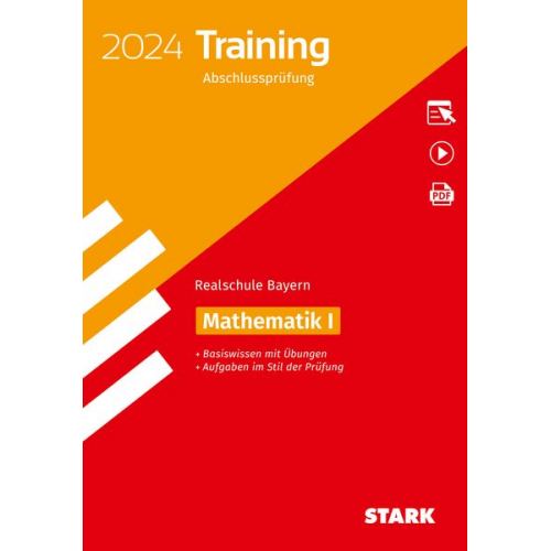 STARK Training Abschlussprüfung Realschule 2024 - Mathematik I - Bayern