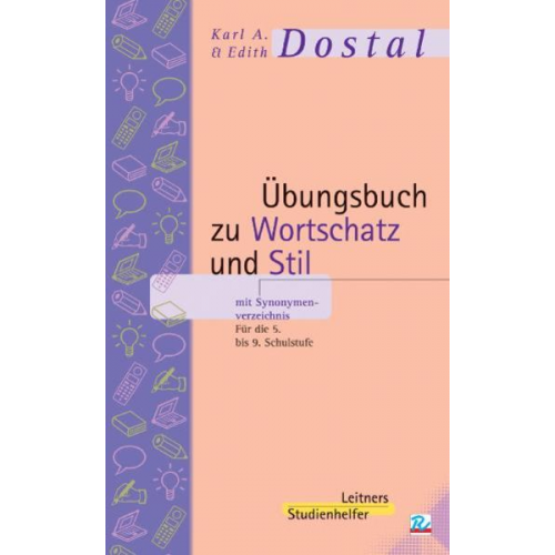 Karl A. Dostal Edith Dostal - Übungsbuch zu Wortschatz und Stil mit Synonymenverzeichnis