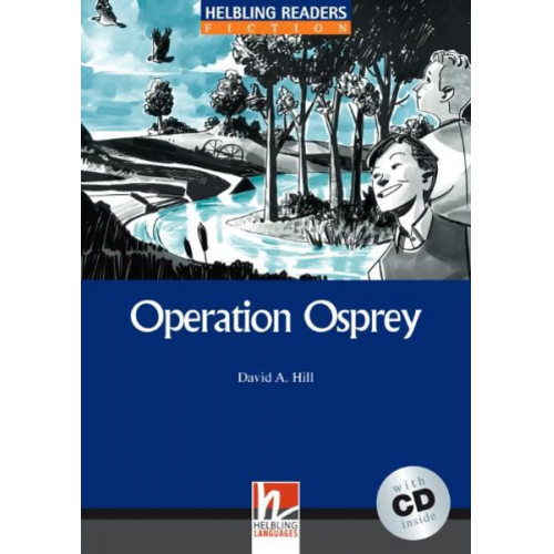 David A. Hill - Operation Osprey, mit 1 Audio-CD. Level 4 (A2 /B1)