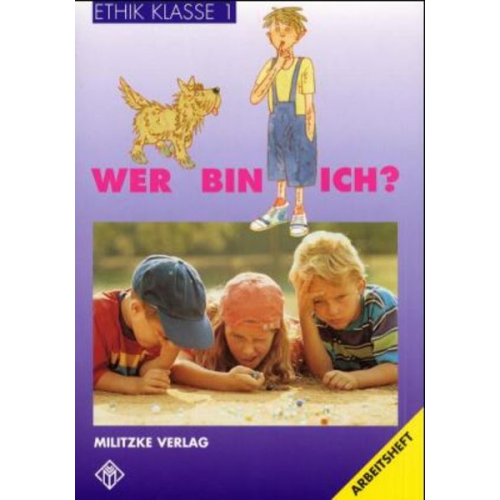 Barbara Brüning - Ethik. Klasse 1. Arbeitsheft