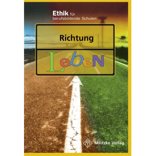 Ulrich Heublein - Richtung Leben. Lehrbuch. Sachsen, Sachsen-Anhalt, Thüringen