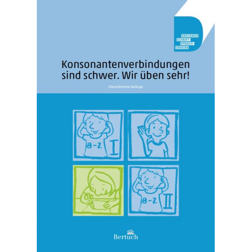 Anne Volkmann Annett Zilger - Konsonantenverbindungen sind schwer. Wir üben sehr!