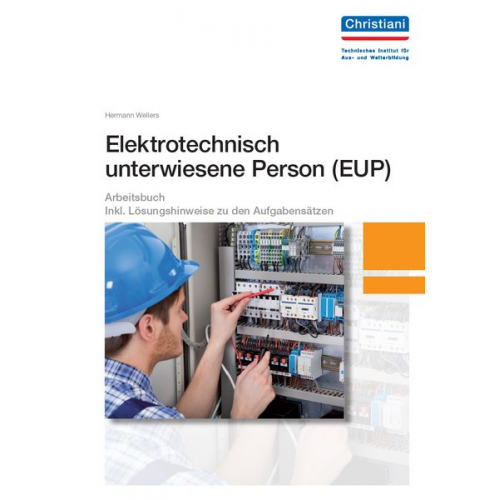 Hermann Wellers - Elektrotechnisch unterwiesene Person - EUP