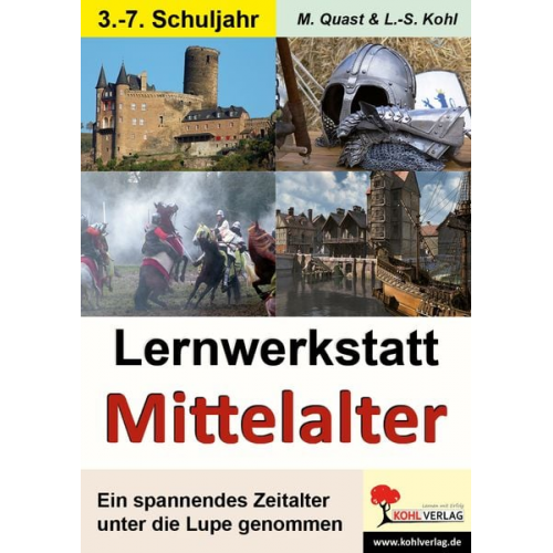 Moritz Quast Lynn-Sven Kohl - Lernwerkstatt - Mit dem Fahrstuhl ins Mittelalter