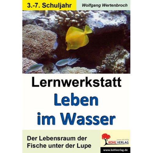 Wolfgang Wertenbroch - Lernwerkstatt Leben im Wasser Kopiervorl.