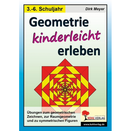 Dirk Meyer - Geometrie kinderleicht erleben