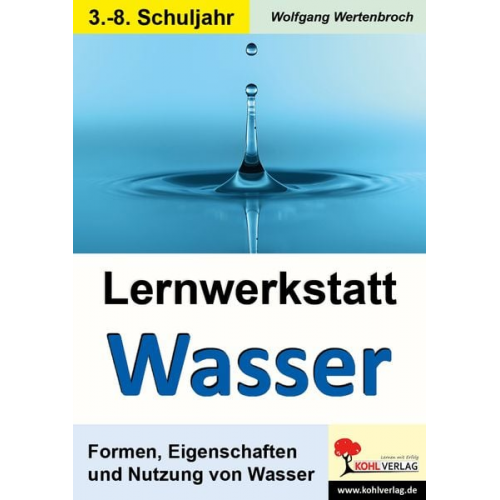 Wolfgang Wertenbroch - Lernwerkstatt - Wasser