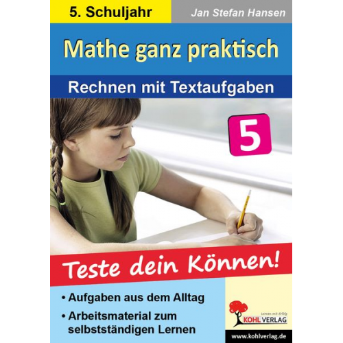 Jan S. Hansen - Mathe ganz praktisch Rechnen mit Textaufgaben im 5. Schuljahr