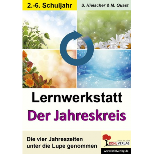 Silvia Hielscher Moritz Quast - Lernwerkstatt "Jahreskreis" / Jahreszeiten