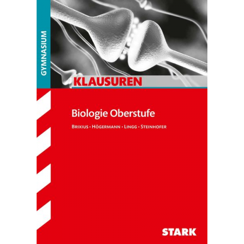 Rolf Brixius Harald Steinhofer Werner Lingg Christiane Högermann - Biologie Oberstufe Klausuren